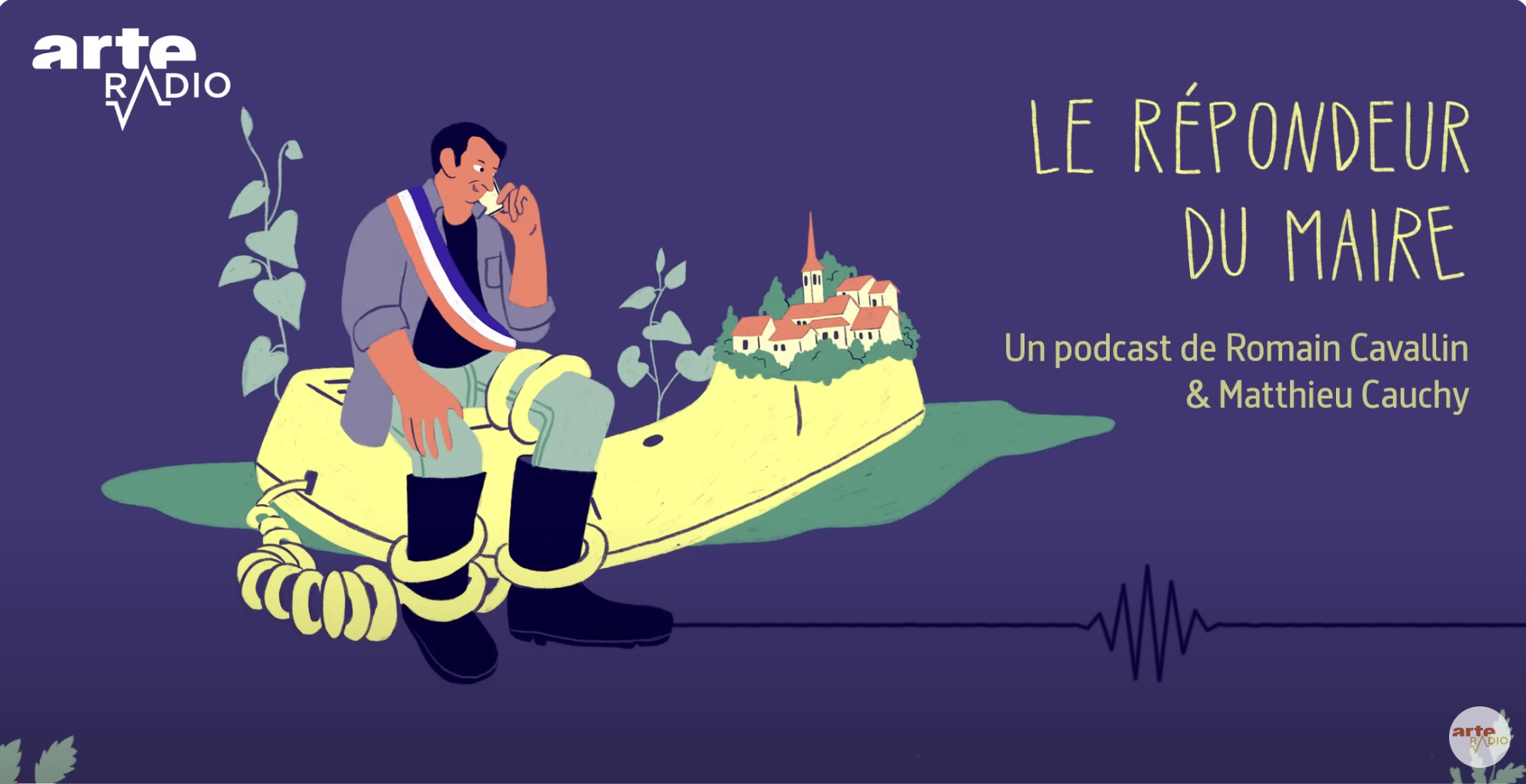 ARTE RADIO - LE REPONDEUR DU MAIRE